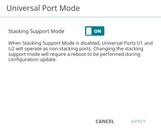 Universal Port Stacking Support Mode Universal Port Stacking Support Mode
